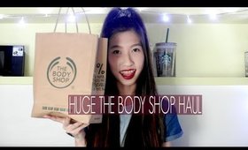 HUGE The Body Shop Haul • MichelleA
