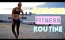 Summer Fitness Routine 2014