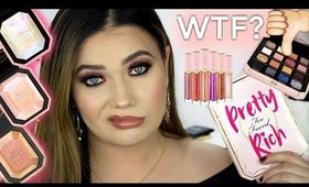 Really..? Too Faced Pretty Rich Collection | Tutorial First Impressions