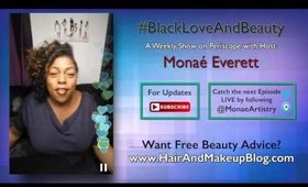 #BlackLoveAndBeauty Ep 2