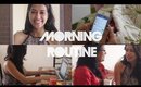 My Morning Routine | Debasree Banerjee