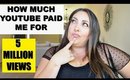 HOW  MUCH YOUTUBE PAID ME FOR 5 MILLION VIEWS | SMALL CHANNEL
