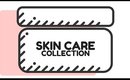 Skin Care Collection Tour