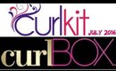 Curlkit vs Curlbox July 2016 plus GIVEAWAY!
