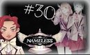 Nameless:The one thing you must recall-Tei Route [P30]