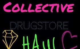 Collective Haul: MAC, & DRUGSTORE