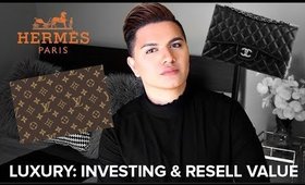 WHY YOU SHOULDN'T CONSIDER INVESTING OR RESELL IN LUXURY!