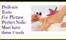 7 must have Pedicure tools for picture perfect nails-DIY beauty Tips