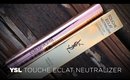 REVIEW | Yves Saint Laurent Touche Éclat Neutralizer!