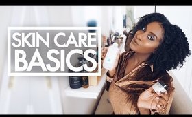 My Skin Care Basics