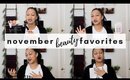 November Beauty Favs | Faux Pony + My recent go to products