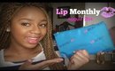 Lip Monthly August 2014 | BeautybyTommie