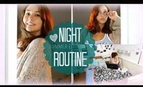 Night Routine! // Summer edition ☼