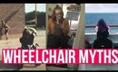 Myths / Stereotypes about Being in a Wheelchair: Lazy? What about Sex? COLLAB  | heysabrinafaith