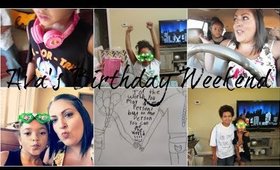 AVA’S BIRTHDAY WEEKEND | VLOG