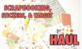 STATIONERY HAUL: Scrapbooking, Stickers, Target (Ft. TheResetGirl, TheActofCraft, Pipsticks)