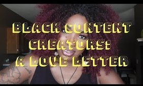 Black Content Creators: A Love Letter #BlackNBookish