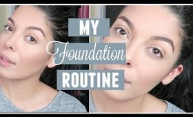 My Foundation Routine