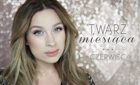 • Twarz miesiąca: CZERWIEC || KATOSU •