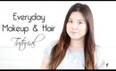 My Everyday Makeup & Hair | Simple ♡