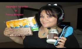 December Favorites & Funny Bloopers