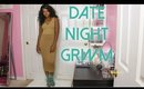Date Night GRWM | Collab with Brittany Re'Nea