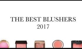 THE BEST BLUSHERS 2017