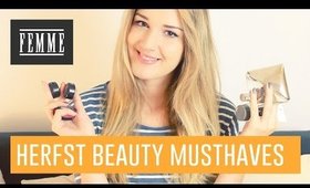Herfst Beauty Musthaves! - FEMME