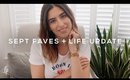 SEPTEMBER FAVOURITES & LIFE UPDATE | Lily Pebbles