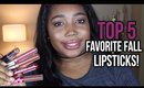 Top 5 Favorite Fall Lipsticks | Jessica Chanell