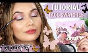 COLOURPOP BUTTERFLY Collection Tutorial  + Face and Eye Swatches