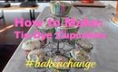 How to Make Tie-Dye Cupcakes with She's the First! #bakeachange