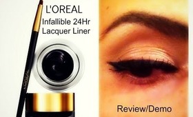 L'Oreal Paris Infallible 24Hr Lacquer Liner Review & Demo