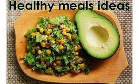 Healthy meals ideas | what i eat