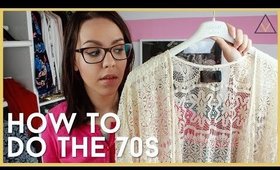 How To Do The 70s | Wearabelle