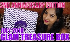 GLAM TREASURE BOX JULY 2018 Unboxing | 2nd Anniversary Edition | Stacey Castanha