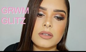 GET READY WITH ME : GLITZ