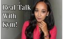 STORYTIME/ Real Talk with Kym: Advice on Sexting!| Kym Yvonne