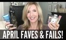 April Faves & Fails | Monthly Beauty Favorites 2017