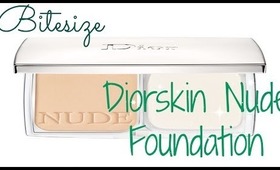 Dior Nude foundation | Bitesize Review
