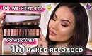 URBAN DECAY NAKED RELOADED - FULL REVIEW + SWATCHES | Maryam Maquillage