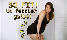 So Fit! Un fessier galbé!