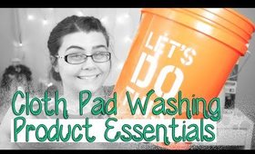 Cloth Pad Washing Product Essentials