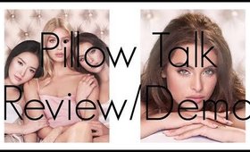 PILLOW TALK EYESHADOW & BLUSHER REVIEW/DEMO (IT'S SO PRETTY!)