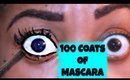 100 COATS OF MASCARA!!!!! |   ( UNEDITED VIDEO!!)