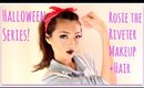 Halloween Series| Rosie the Riveter Makeup+Hair Tutorial