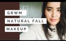 GRWM: Natural Fall Makeup Look