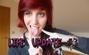 Life Update #3 - I'm back and ask me more questions