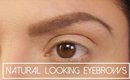 Natural Looking Eyebrows Makeup Tutorial (Waterproof, Smudge-proof, long lasting)