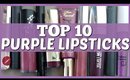 TOP 10 Purple Lipsticks | Best Cruelty Free Purple Lipsticks